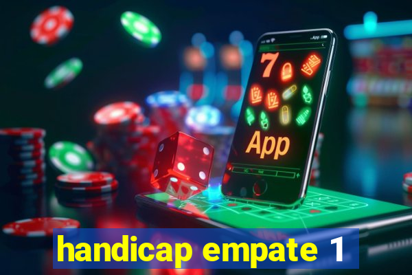 handicap empate 1